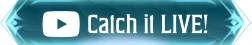 Catch it LIVE!